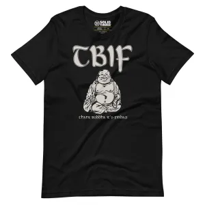Thank Buddha It's Friday Soft Style T-Shirt